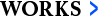WORKS